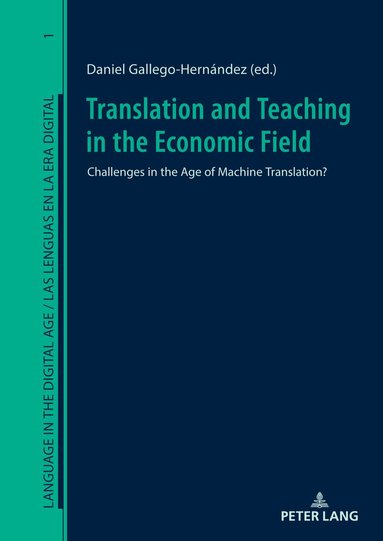 Daniel Gallego-Hernández - Translation and Teaching in the Economic Field, Inbunden