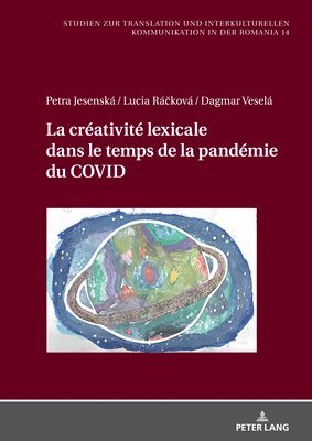 bokomslag La créativité lexicale dans le temps de la pandémie du COVID