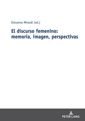 Giovanna Minardi - discurso femenino, Inbunden