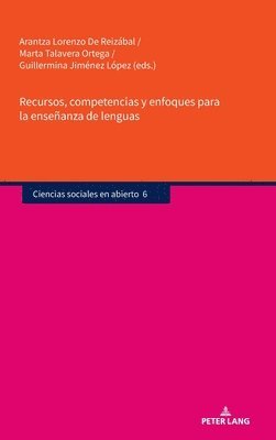 bokomslag Recursos, Competencias Y Enfoques Para La Ensenanza De Lenguas