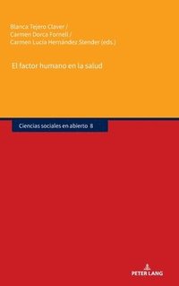 bokomslag El Factor Humano En La Salud