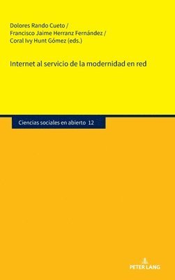 Internet Al Servicio De La Modernidad En Red 1