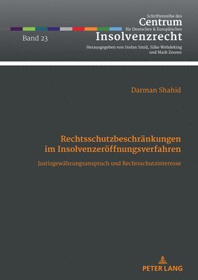 bokomslag Rechtsschutzbeschraenkungen im Insolvenzeroeffnungsverfahren