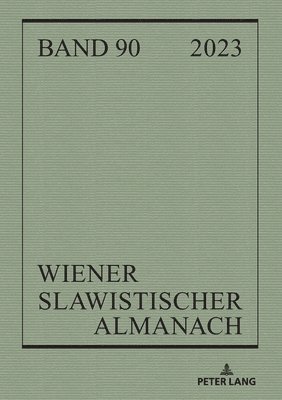 Ilja Kukuj, Riccardo Nicolosi, Brigitte Obermayr - Wiener Slawistischer Almanach Band 90/2023, Häftad