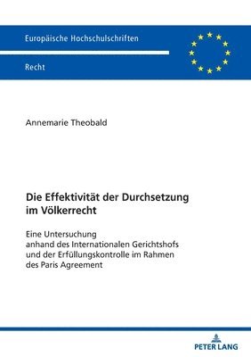 bokomslag Die Effektivitaet der Durchsetzung im Voelkerrecht