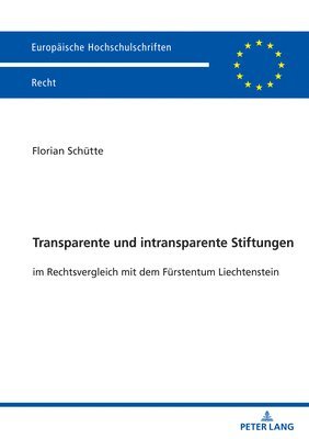 Transparente und intransparente Stiftungen 1