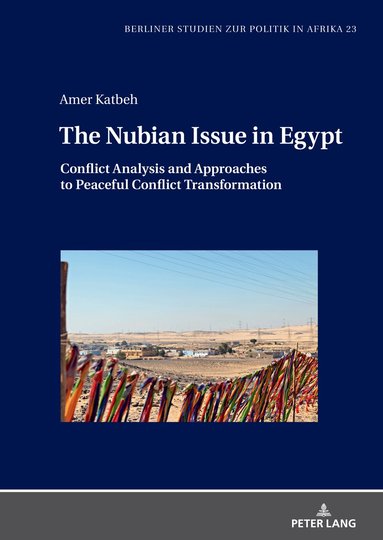 Amer Katbeh, Salua Nour - Nubian Issue in Egypt, Inbunden