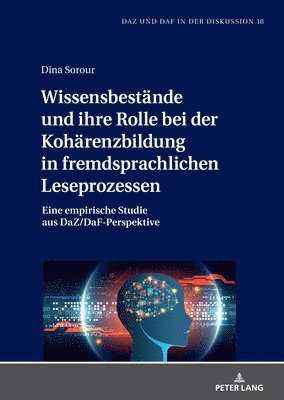 bokomslag Wissensbestaende und ihre Rolle bei der Kohaerenzbildung in fremdsprachlichen Leseprozessen