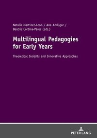 bokomslag Multilingual Pedagogies for Early Years