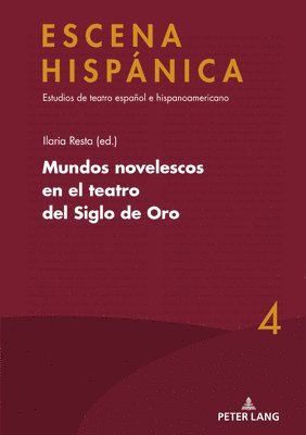 bokomslag Mundos Novelescos En El Teatro del Siglo de Oro