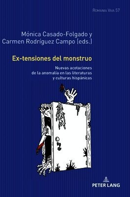Ex-tensiones del monstruo