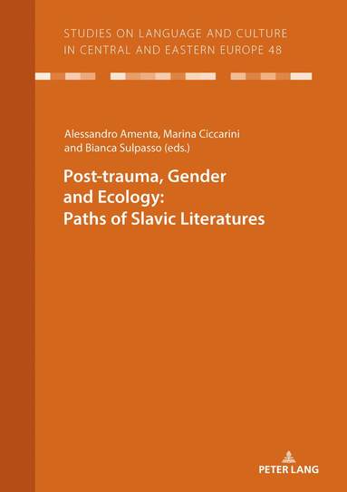 Alessandro Amenta, Marina Ciccarini, Bianca Sulpasso - Post-trauma, Gender and Ecology, Häftad