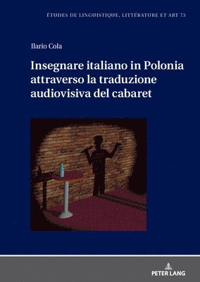 Insegnare italiano in Polonia attraverso la traduzione audiovisiva del cabaret 1