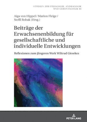 Aiga von Hippel, Marion Fleige, Steffi Robak - Beitraege der Erwachsenenbildung fuer gesellschaftliche und individuelle Entwicklungen, Inbunden