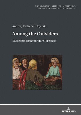 Fretschel-Hojarski Andrzej, Ryszard Nycz - Among the Outsiders., Inbunden