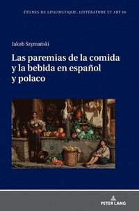 bokomslag Las paremias de la comida y la bebida en español y polaco