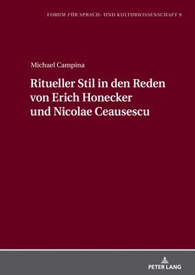 bokomslag Ritueller Stil in den Reden von Erich Honecker und Nicolae Ceausescu