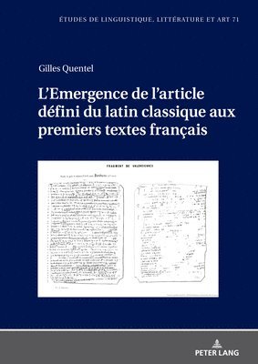 bokomslag L'Emergence de l'article dfini du latin classique aux premiers textes franais