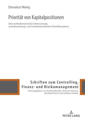 Donatus Wang, Andreas Schuler - Prioritaet von Kapitalpositionen, Inbunden