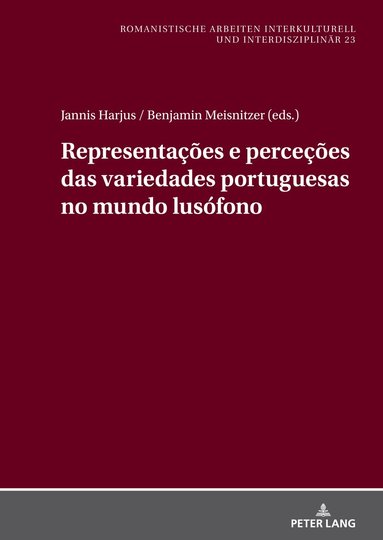 Jannis Harjus, Benjamin Meisnitzer - Representações e perceções das variedades portuguesas no mundo lusófono, Inbunden