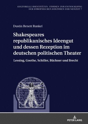 bokomslag Shakespeares republikanisches Ideengut und dessen Rezeption im deutschen politischen Theater