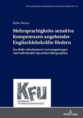 Heike Niesen, Michael Schart - Mehrsprachigkeits-sensitive Kompetenzen angehender Englischlehrkraefte foerdern, Inbunden