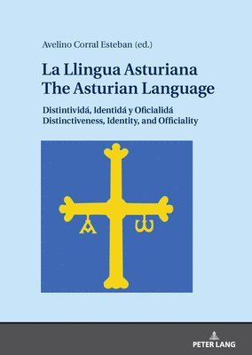 La Llingua Asturiana / The Asturian Language