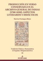 Marina Paniagua Blanc - Producción en verso conservada en el Archivo General de Indias (1788-1830), Inbunden