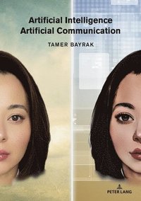bokomslag Artificial Intelligence Artificial Communication