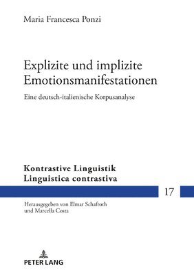 Maria Francesca Ponzi, Marcella Costa - Explizite und implizite Emotionsmanifestationen, Inbunden
