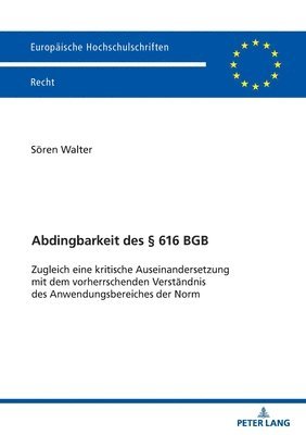bokomslag Abdingbarkeit Des § 616 BGB
