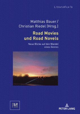 Matthias Bauer, Christian Riedel - Road Movies und Road Novels, Inbunden
