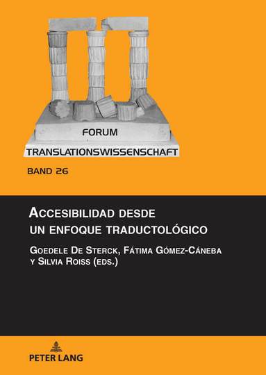 Goedele De Sterck, Fátima Gómez-Cáneba, Silvia Roiss - Accesibilidad desde un enfoque traductológico, Inbunden