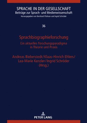 Andreas Bieberstedt, Klaas-Hinrich Ehlers - Sprachbiographieforschung, Inbunden