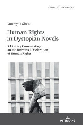Human Rights in Dystopian Novels
