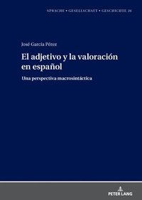 bokomslag Adjetivo Y La Valoración En Español: