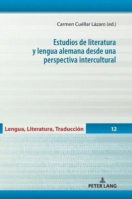 bokomslag Estudios de Literatura Y Lengua Alemana Desde Una Perspectiva Intercultural