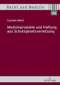 bokomslag Medizinprodukte Und Haftung Aus Schutzgesetzverletzung