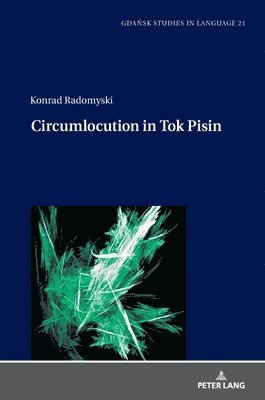 Circumlocution in Tok Pisin