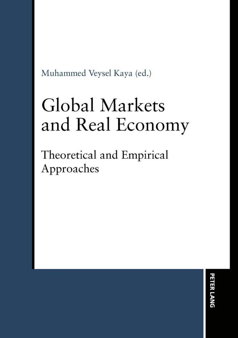 Global Markets and Real Economy