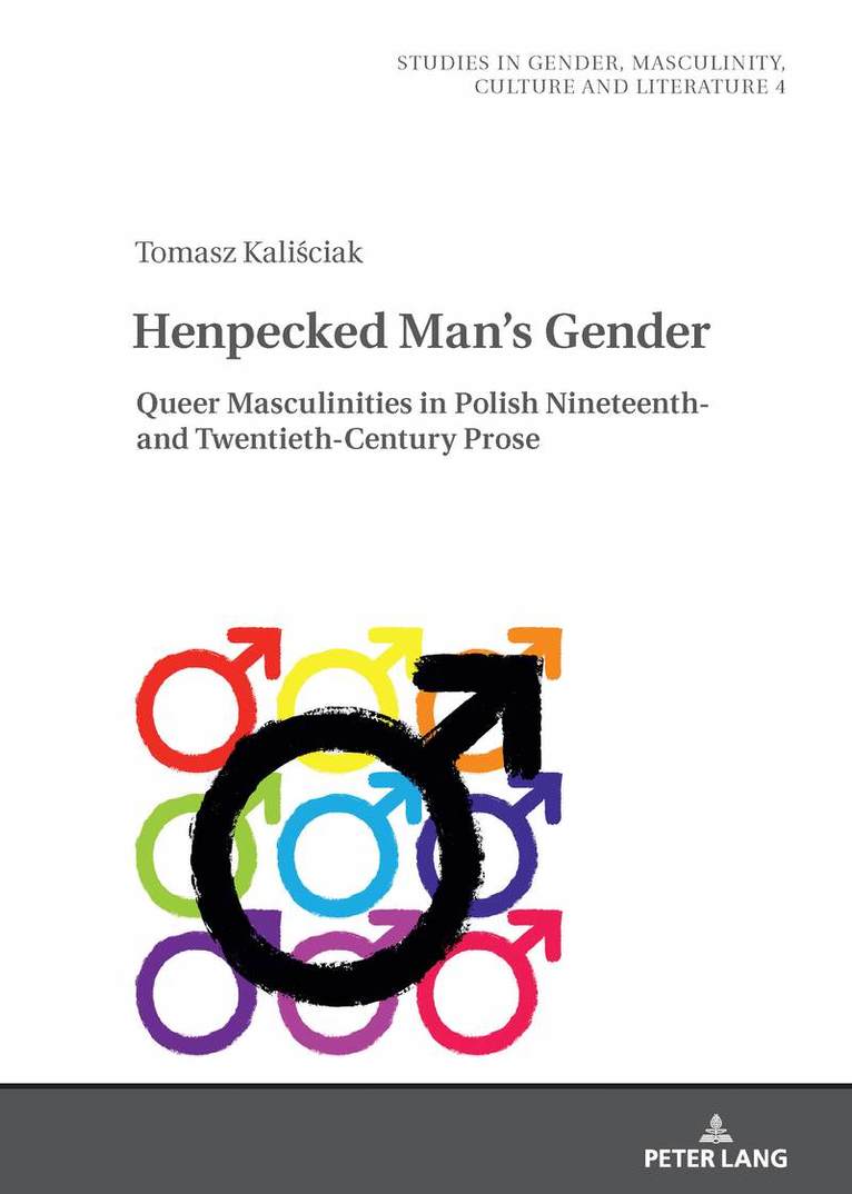 Tomasz Kaliściak - Henpecked Man’s Gender, Inbunden