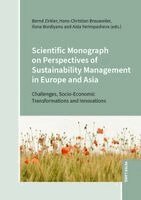 Bernd Zirkler, Hans-Christian Brauweiler, Ilona Bordiyanu, Aida Yerimpasheva - Scientific Monograph on Perspectives of Sustainability Management in Europe and Asia, Häftad