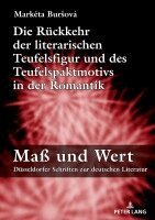 Markéta Bursová - Rueckkehr der literarischen Teufelsfigur und des Teufelspaktmotivs in der Romantik, Inbunden