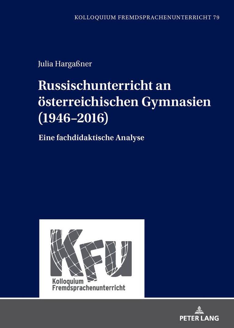 Julia Hargaßner - Russischunterricht an oesterreichischen Gymnasien (1946–2016), Inbunden. Tillgänglighet: Lägg i varukorg