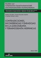 Matteo de Beni, Dunia Hourani-Martín - Contradicciones, incoherencias y paradojas en la lexicografía y terminografía hispánicas, Inbunden