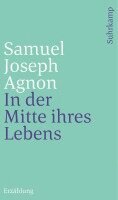 Samuel Joseph Agnon, Gerold Necker - In der Mitte ihres Lebens, Häftad
