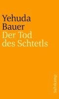 Der Tod des Schtetls 1