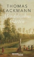 bokomslag Mendelssohns Gärten