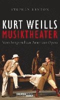 bokomslag Kurt Weills Musiktheater