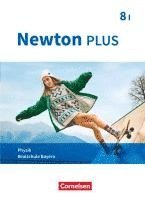 bokomslag Newton plus 8. Jahrgangsstufe - Realschule Bayern - Wahlpflichtfächergruppe I - Schülerbuch